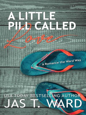 cover image of A Little Pill Called Love